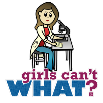 Science Gifts for Girls from Girls Can't WHAT?